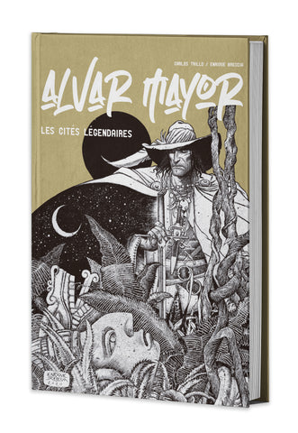 Alvar Mayor 1, Les cités légendaires - Carlos Trillo, Enrique Breccia